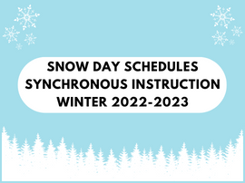  Snow Day Schedules for Synchronous Instruction